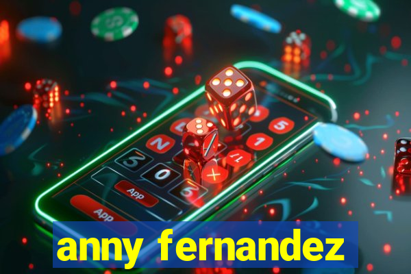 anny fernandez